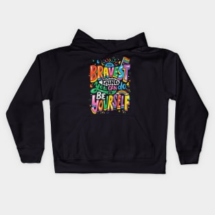 Bravest Thing Kids Hoodie